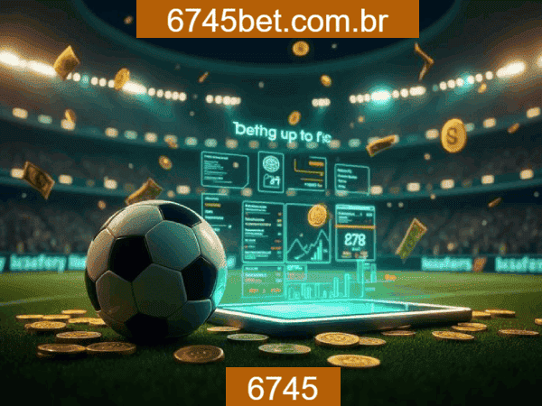 6745 Bet - Apostas Esportivas Profissionais